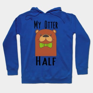 My Otter (Other) Half - Couples Best Friend Bow Tie Hoodie